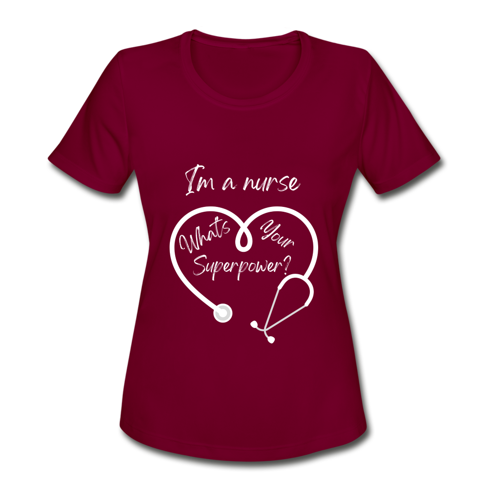 I'm a Nurse (white logo) Women's Moisture Wicking Performance T-Shirt - burgundy