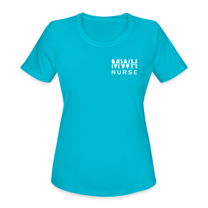 I'm Part of the Nursing Team - Women's Moisture Wicking Performance T-Shirt - turquoise