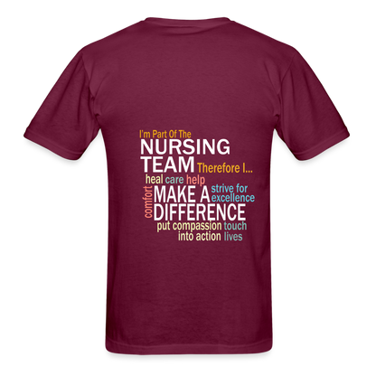 I'm Part of the Nursing Team - Gildan Ultra Cotton Adult T-Shirt - burgundy