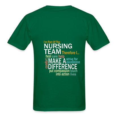 I'm Part of the Nursing Team - Gildan Ultra Cotton Adult T-Shirt - bottlegreen