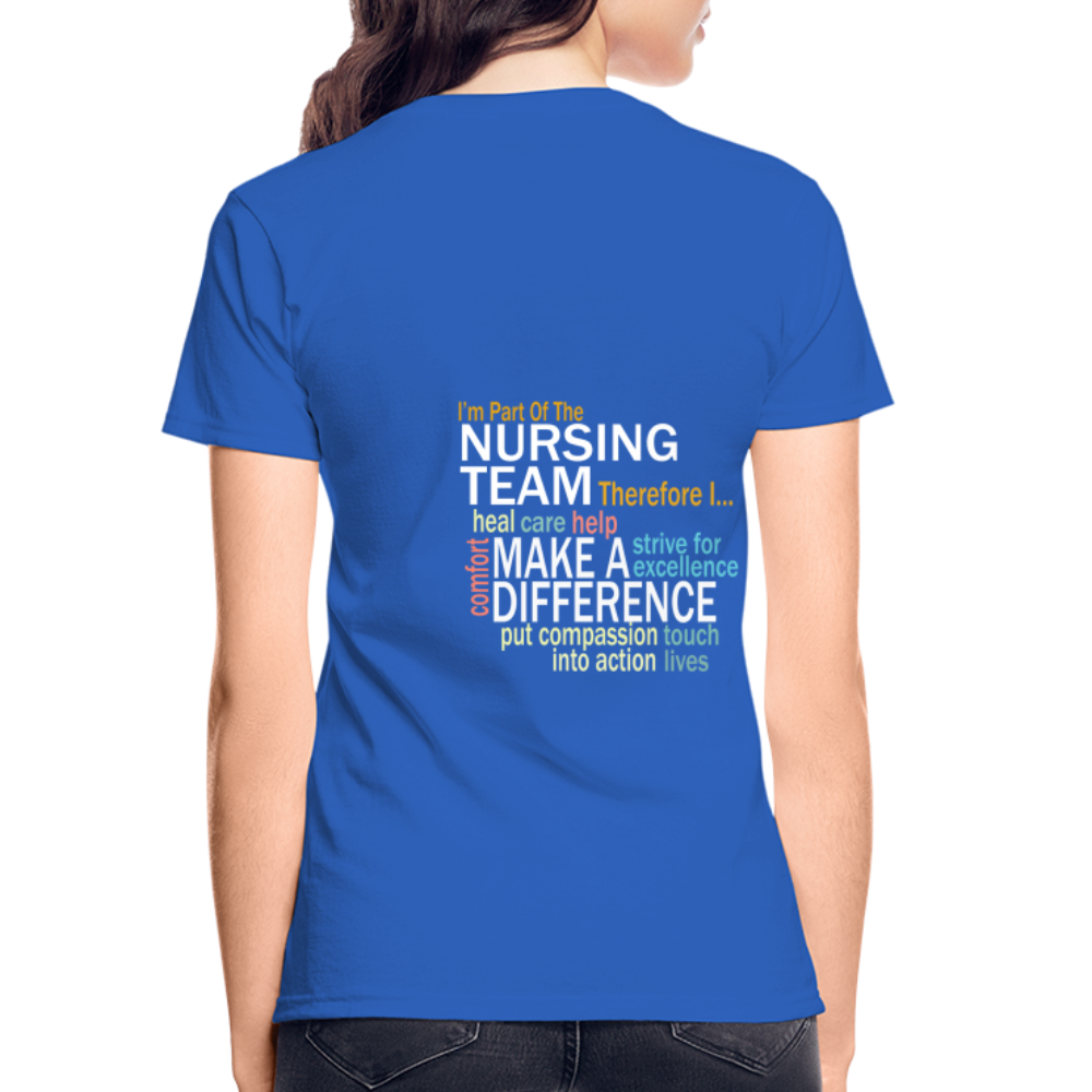 I'm Part of the Nursing Team - Gildan Ultra Cotton Ladies T-Shirt - royal blue