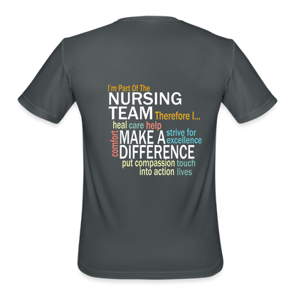 I'm Part of the Nursing Team - Men’s Moisture Wicking Performance T-Shirt - charcoal