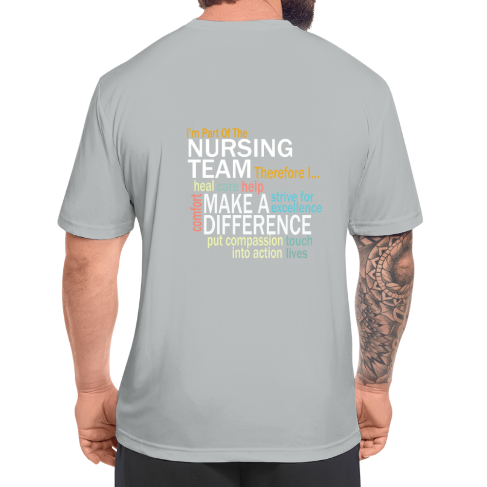 I'm Part of the Nursing Team - Men’s Moisture Wicking Performance T-Shirt - silver
