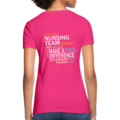 I'm Part of the Nursing Team - Women's T-Shirt - fuchsia