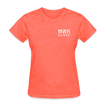 I'm Part of the Nursing Team - Women's T-Shirt - heather coral