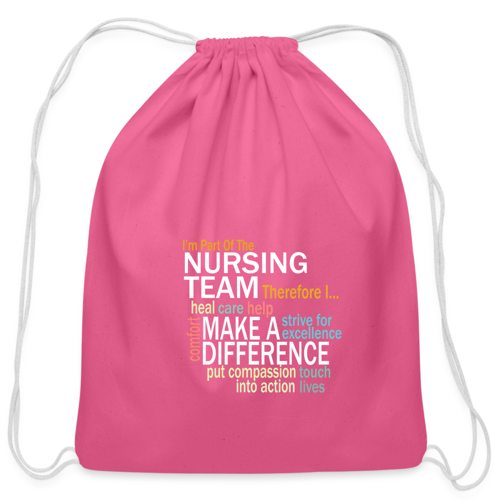 I'm On The Nursing Team - Cotton Drawstring Bag - pink