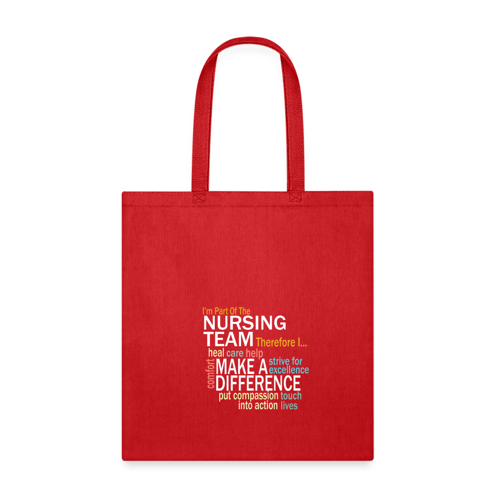 I'm On The Nursing Team - Tote Bag - red