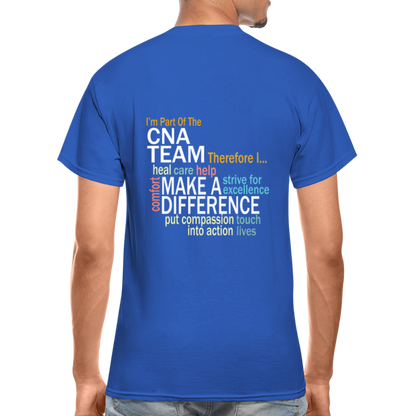 I'm part of the CNA Team - Gildan Ultra Cotton Adult T-Shirt - royal blue