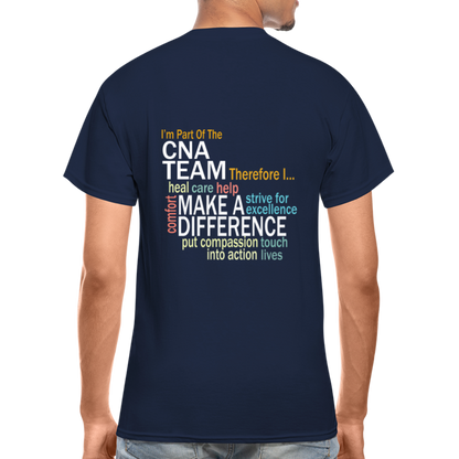 I'm part of the CNA Team - Gildan Ultra Cotton Adult T-Shirt - navy
