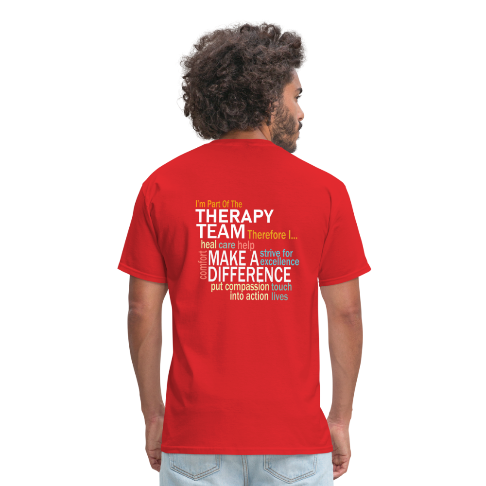 I'm Part of the Therapy Team - Unisex Classic T-Shirt - red