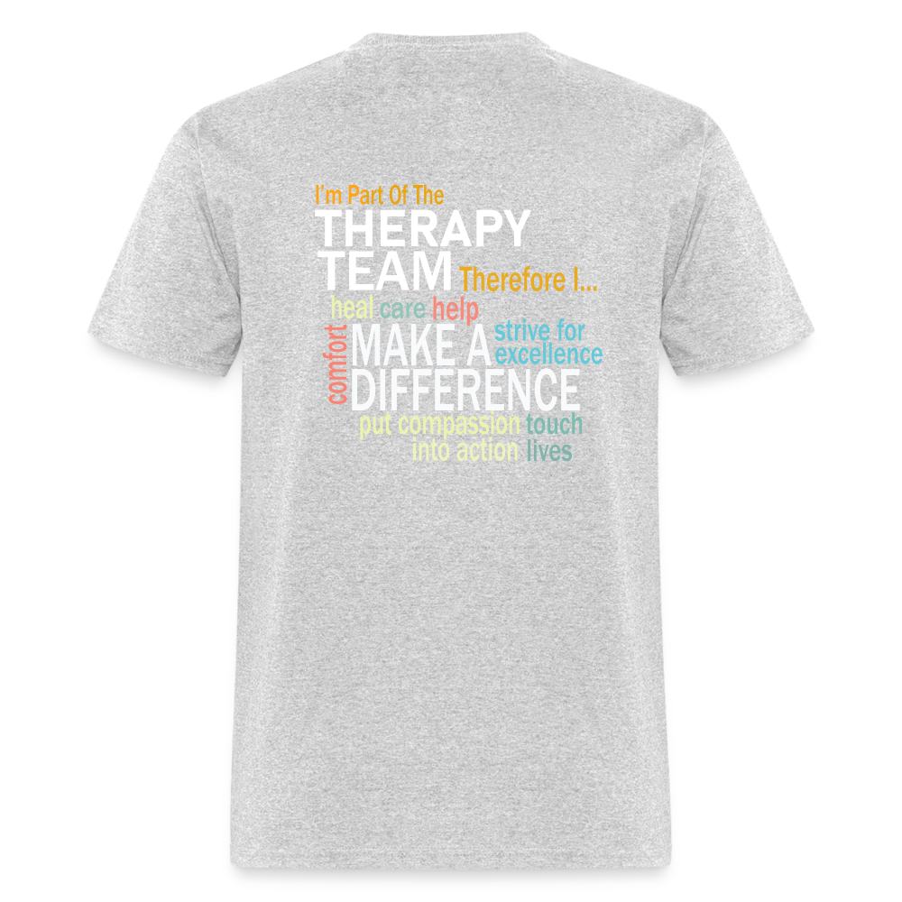 I'm Part of the Therapy Team - Unisex Classic T-Shirt - heather gray