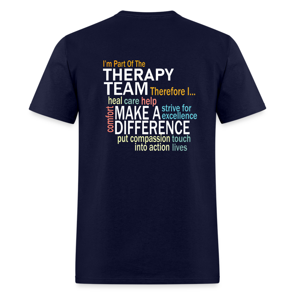 I'm Part of the Therapy Team - Unisex Classic T-Shirt - navy