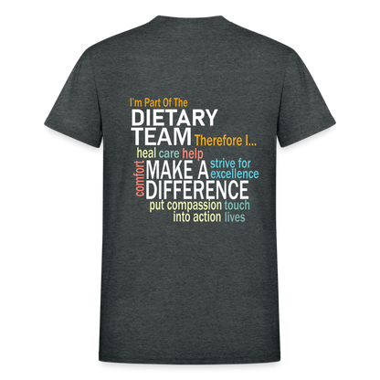 I'm Part of the Dietary Team - Gildan Ultra Cotton Adult T-Shirt - deep heather