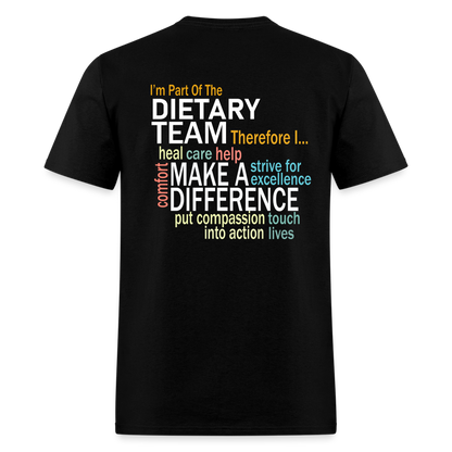 I'm Part of the Dietary Team - Unisex Classic T-Shirt - black